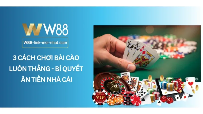 Click image for larger version  Name:	3-Cach-choi-bai-cao-luon-thang-Bi-quyet-an-tien-nha-cai.webp Views:	0 Size:	35.9 KB ID:	24433