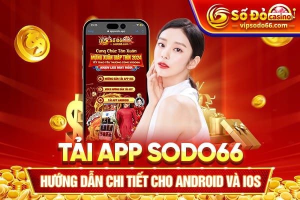 Click image for larger version

Name:	huong-dan-tai-app-sodo66.jpg
Views:	4
Size:	74.4 KB
ID:	26633