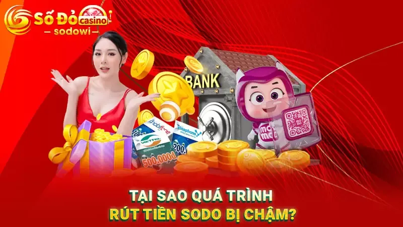 Click image for larger version

Name:	tai-sao-qua-trinh-rut-tien-sodo-bi-cham.webp
Views:	2
Size:	44.5 KB
ID:	26556