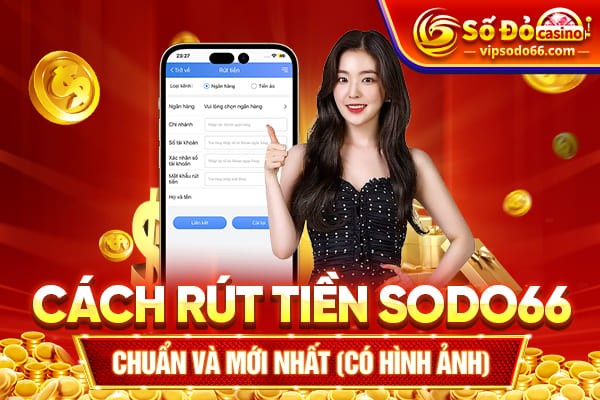 Click image for larger version

Name:	cach-rut-tien-sodo66.jpg
Views:	7
Size:	74.3 KB
ID:	26868