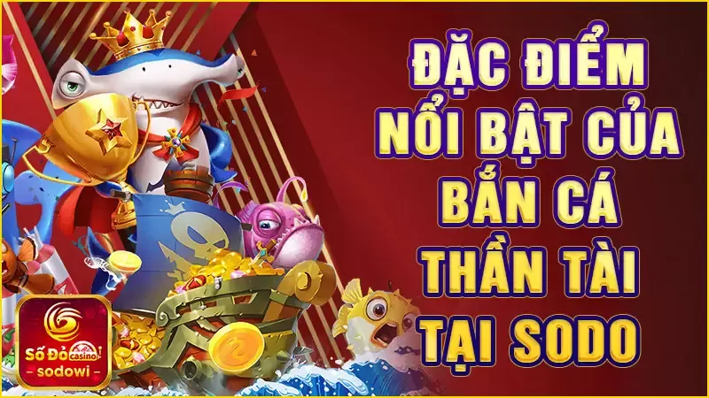 Click image for larger version

Name:	Dac-diem-noi-bat-cua-Ban-Ca-Than-Tai-tai-SODO.webp
Views:	2
Size:	60.9 KB
ID:	31851